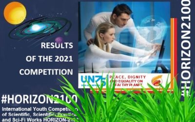 INTERNATIONAL YOUTH COMPETITION OF SCIENTIFIC AND CREATIVE WORKS HORIZON-2100 ’22